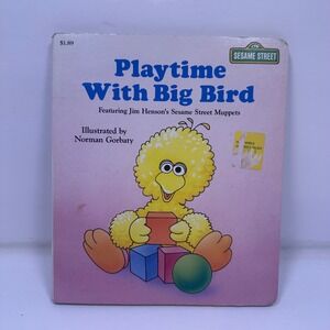 Playtime With Big Bird Sesame Street Childrens Book 1987 Norman Gorbaty